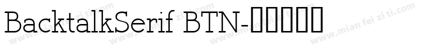 BacktalkSerif BTN字体转换